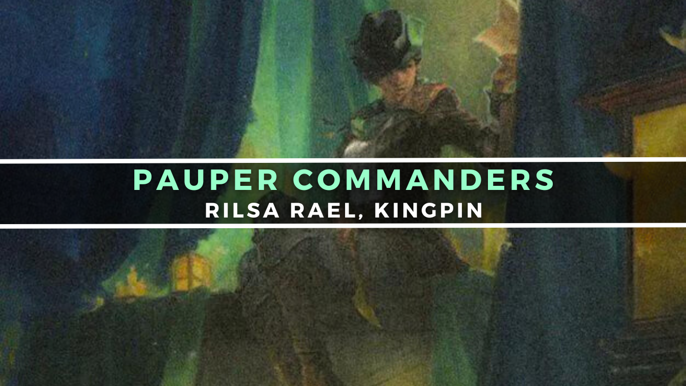 Pauper Commanders Rilsa Rael