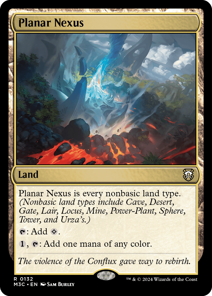 Planar Nexus, a new card from the MH3 Commander decks.