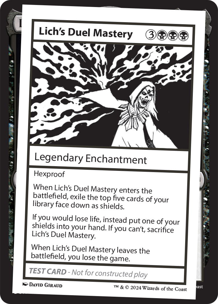 Lich's Duel Mastery, a Playtest card from MB2. A callback to the Duel Masters card game, also owned by Wizards of the Coast.