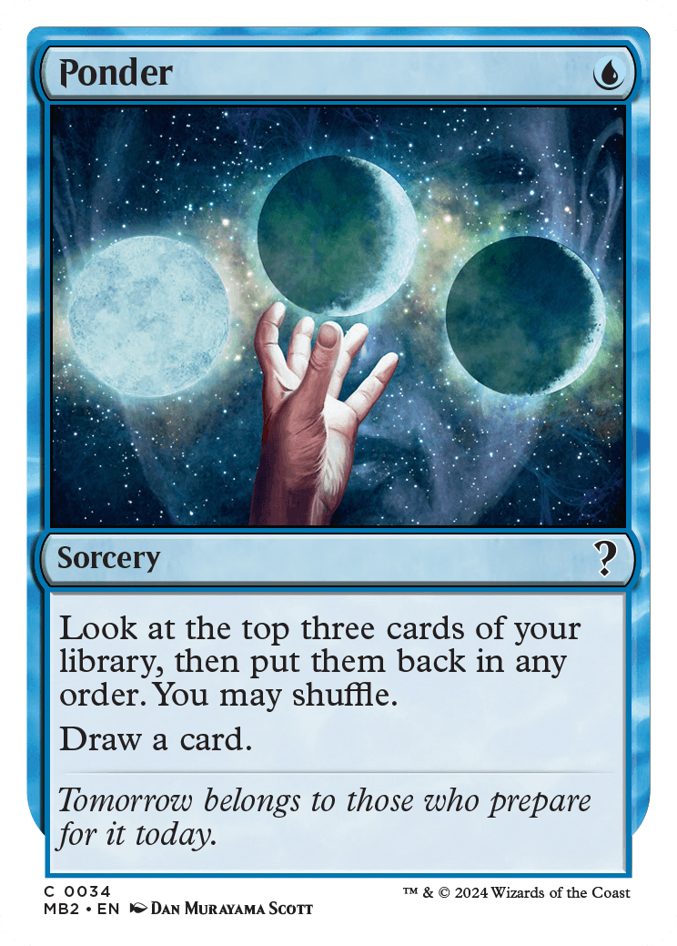 Ponder, a Mystery Booster 2 card in a white-border treatment.