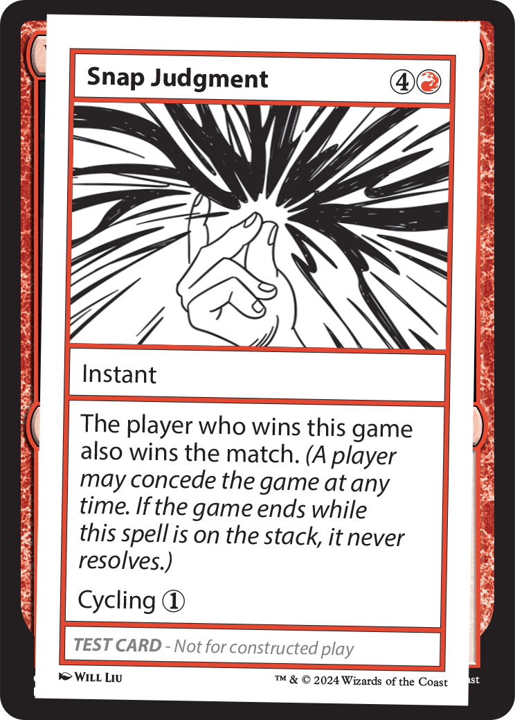 Snap Judgment, a Playtest card from MB2.