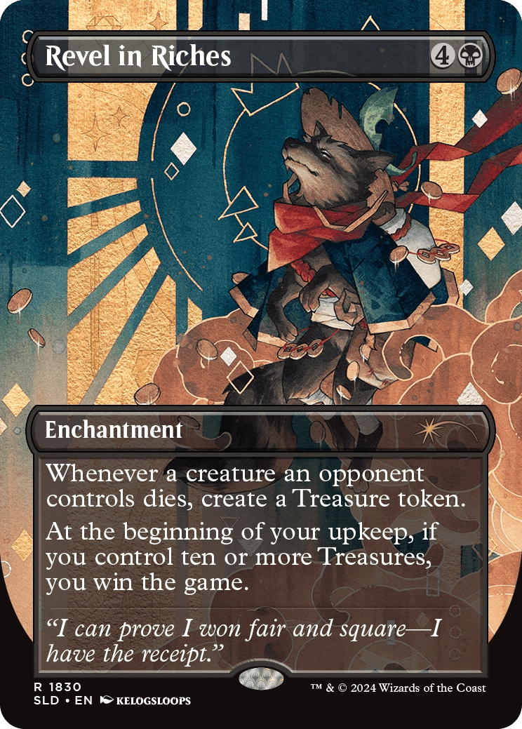 Revel in Riches, one of the ten Rainbow Foil-treated cards in the 20 Ways To Win Secret Lair deck.